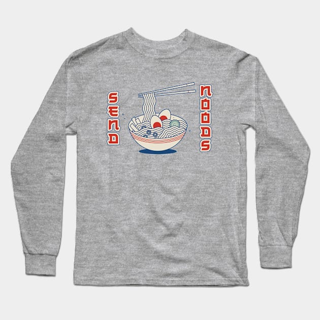 Send Noods Long Sleeve T-Shirt by thriftjd